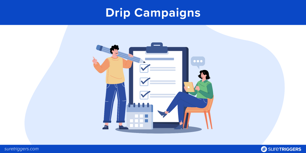 Example 4: Drip Campaigns